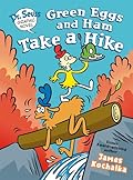 Dr. Seuss Graphic Novel: Green Eggs and Ham Take a Hike: A Green Eggs and Ham Story