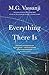 Everything There Is