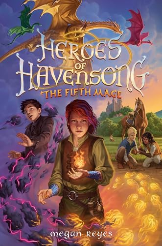 The Fifth Mage (Heroes of Havensong #3)