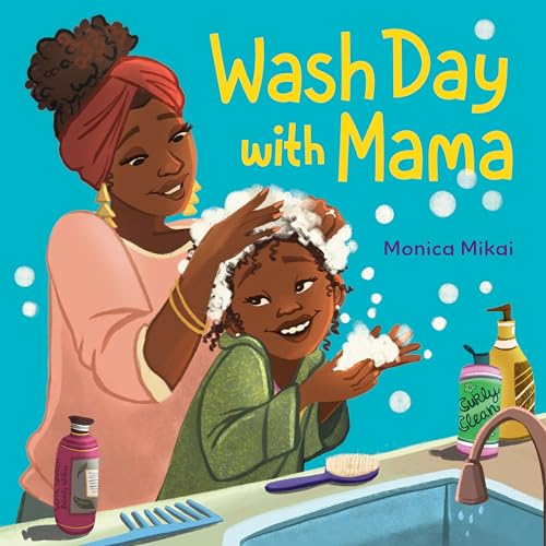 Wash Day with Mama (Kindle Edition)
