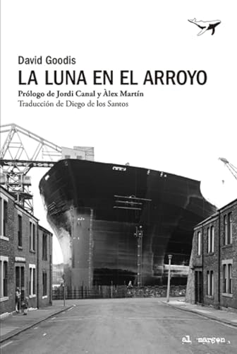 Portada de La luna en el arroyo, de David Goodis