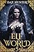 Elf World 5 by Dax Hunter