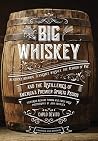 Big Whiskey (The ...