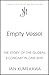 Empty Vessel: The Story of the Global Economy in One Ship