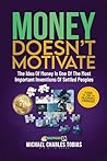 New Money Doesn’t Motivate: “A Guide for Salespeople & Managers” Book cover for New Money Doesn’t Motivate: “A Guide for Salespeople & Managers”