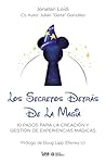 Los secretos detrás de la magia (Spanish Edition) Los secretos detrás de la magia (Spanish Edition)
