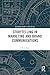 Storytelling in Marketing and Brand Communications by S M a Moin