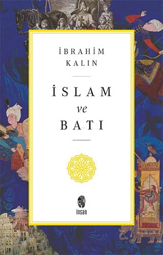İslam ve Batı (Paperback)