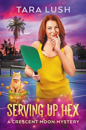 Serving Up Hex (Crescent Moon Mysteries Book 5)