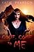 Come, Come to me by Katie Pearson