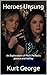 Heroes Unsung : An Explorat...