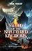 Sword of the Shattered Kingdoms by Rod Trent
