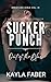 Sucker Punch: Out of the Blue: A Spicy Frenemies to Lovers Sapphic Romance (Wrestling Girls Book 3)