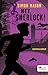 Hey, Sherlock! (Garvie Smith #3)