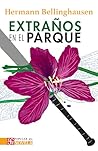 Extraños en el parque (Spanish Edition)