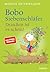 Bobo Siebenschläfer: Draußen ist es schön! (Bobo Siebenschläfer: Neue Abenteuer zum Vorlesen ab 4 Jahre #5)
