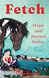 Fetch: Hope and H...