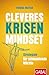 Cleveres Krisen-Mindset by Thomas Mathar