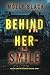 Behind Her Smile (Elise Close, #2)