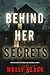 Behind Her Secrets (Elise Close #3)
