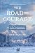 The Road to Courage: A Boy'...