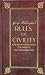 George Washington's Rules of Civility and Decent Behavior in ... by George Washington