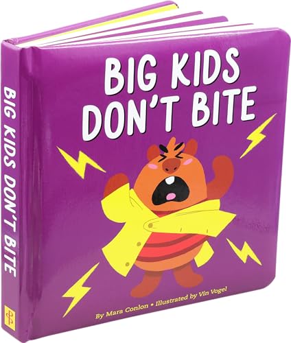 Big Kids Don't Bite (Padded Board Book) (Board Books)