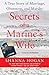 Secrets of a Marine's Wife:...