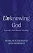 Unknowing God: Toward a Pos...