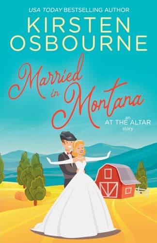 Married in Montana (At the Altar)