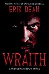Wraith: Garbageman Book Three Wraith: Garbageman Book Three