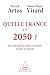 Quelle France en 2050 ? by Patrick Artus