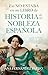 Eso no estaba en mi libro de historia de la nobleza española (Spanish Edition)