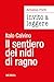 Invito a leggere «Il sentiero dei nidi di ragno» di Italo Calvino (Italian Edition)
