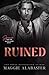 Ruined (Sparrow and the Maf...