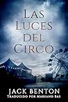 Las Luces del Cir...