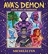 Ava's Demon Book ...
