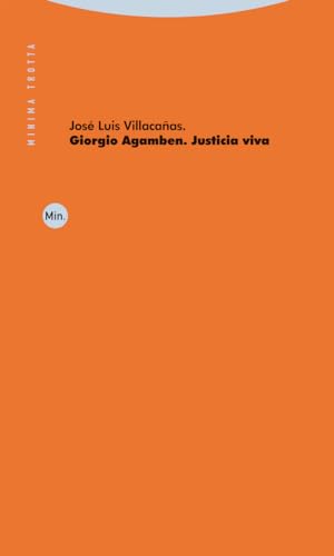 Giorgio Agamben. Justicia viva (Paperback)
