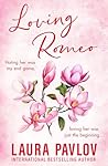 Loving Romeo