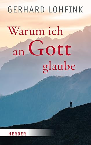 Warum ich an Gott glaube (German Edition)