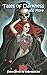 Tales of Darkness and More