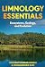 Limnology Essentials by Nishant Kumar Singh