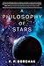 A Philosophy of Stars
