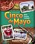 Cinco de Mayo: What is Ever...