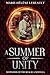 A Summer of Unity (Defenders of the Realm)