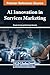 AI Innovation in Services M...