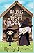 Rufus and the Witch's Drudge: Rufus and Magic