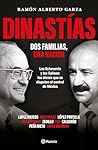 Dinastías: Dos fa...