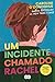 Um incidente chamado Rachel