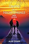 Death of A Nightingale 2024: New Edition
